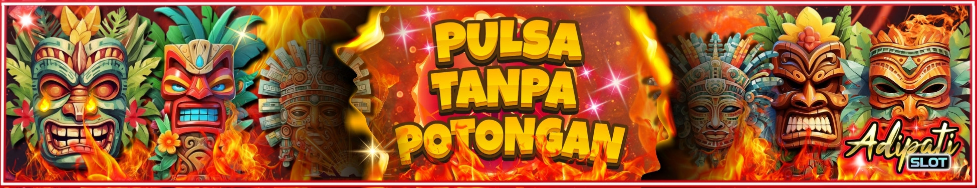 Pulsa Tanpa Potongan ADIPATISLOT